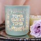 TOMB SWEET TOMB MATTE JAR